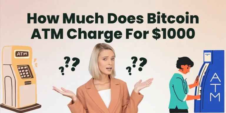 How Much Does Bitcoin ATM Charge For $1000
