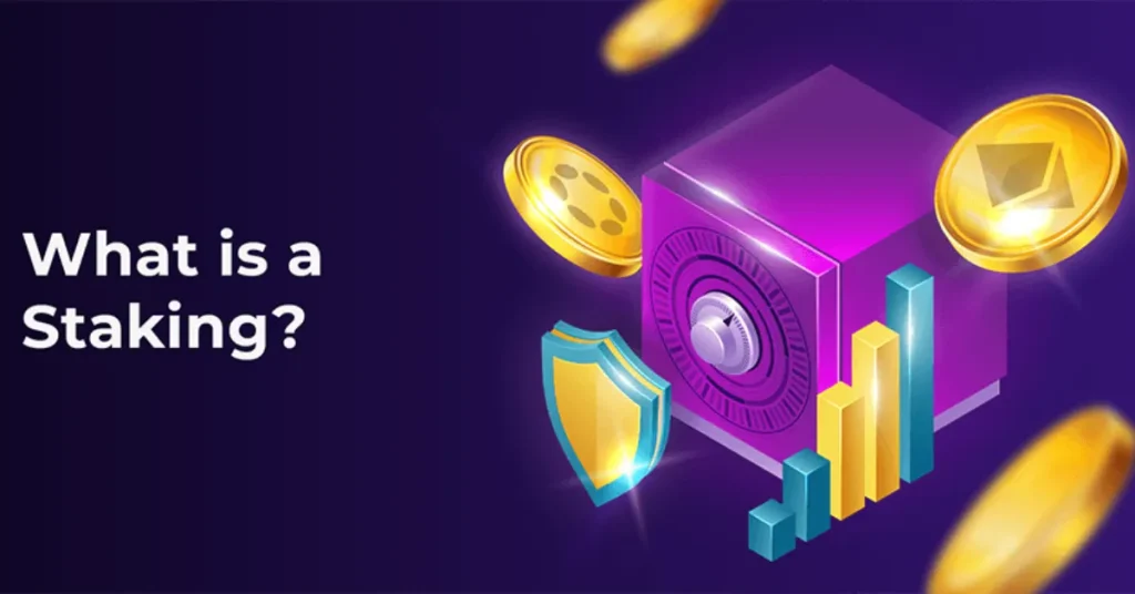 What is staking 