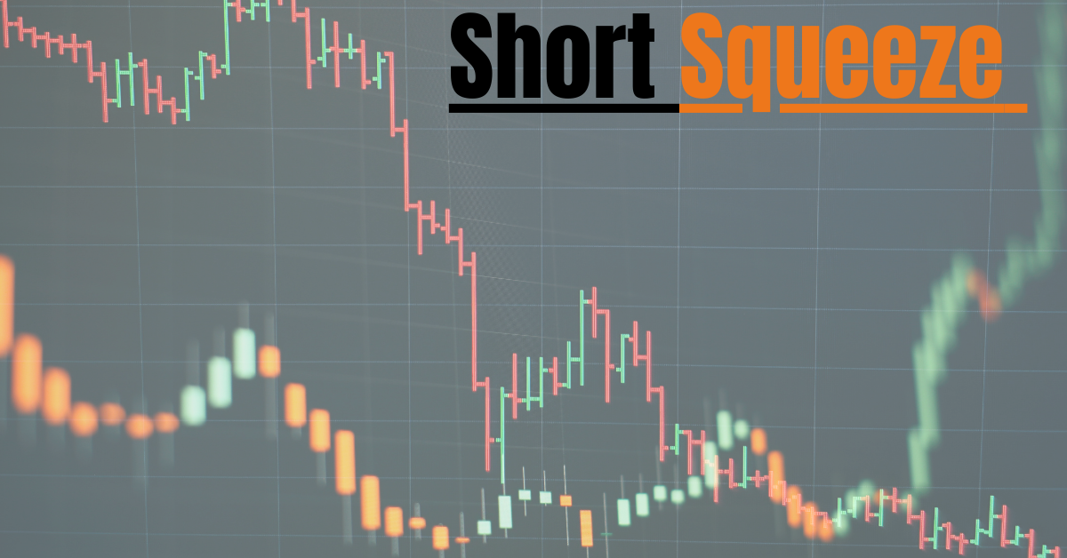 Short Squeeze
