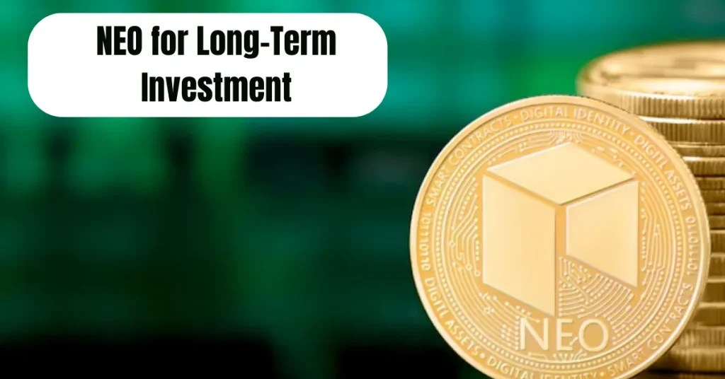 NEO for Long Term-Investment