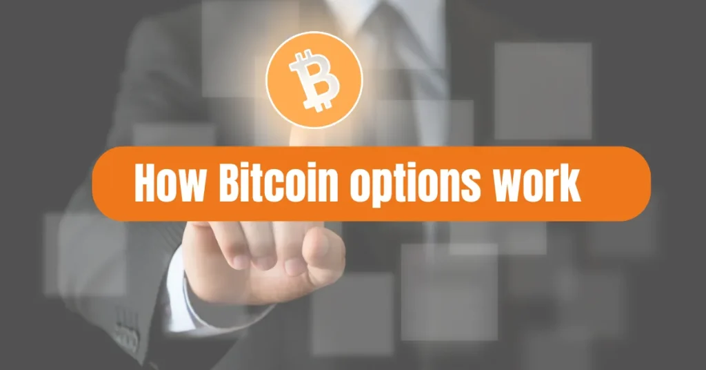 How Bitcoin options work