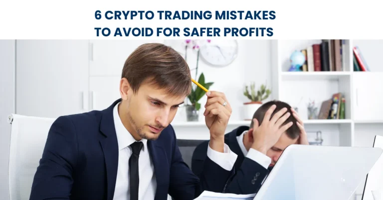 Crypto Trading Mistakes